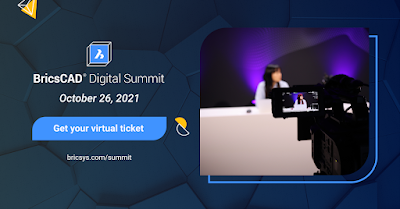 BricsCAD Digital Summit 2021 (October 26, 15.00 – 18.00 CEST)