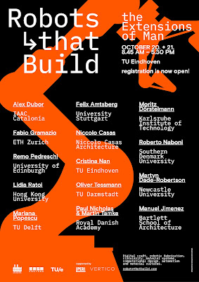 SYMPOSIUM – ROBOTS THAT BUILD. THE EXTENSIONS OF MAN – Eindhoven University of Technology (Oct 20-21, 2022)