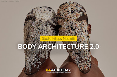 Body Architecture 2.0 / Studio Filippo Nassetti online workshop (Nov 12, 2022 – Jan 7, 2023)