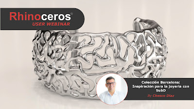 Rhino User Webinar: Colección Barcelona – Inspiración para la joyería con SubD (Diciembre 14 a las 4 PM CET)