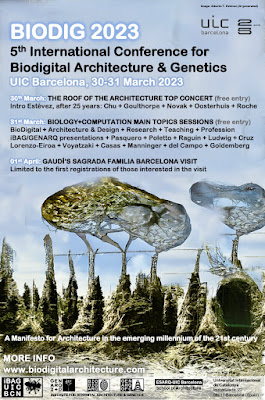 BIODIG 2023 – 5th INTERNATIONAL CONFERENCE OF BIODIGITAL ARCHITECTURE & GENETICS – UIC Barcelona (March 30-31, 2023)