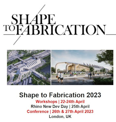 Shape to Fabrication London – AEC Conference, Workshops and Dev Day (April 22-27, 2023)