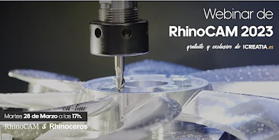 Webinar de RhinoCAM 2023 por  icreatia.es