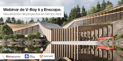 Webinar de V-Ray 6 y Enscape. Visualización de proyectos en tiempo real