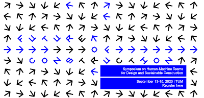 Future of Construction 2023 Symposium (TU München, Sep 13-15)