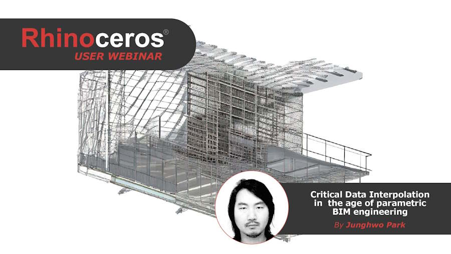 Rhino-VisualARQ User Webinar: Critical Data Interpolation in the Age of Parametric BIM Engineering