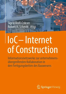 New book by Sigrid Brell-Cokcan and Robert Schmitt – «Internet of Construction»