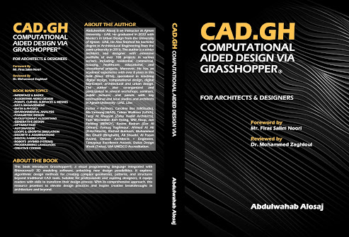 New book by Abdulwahab Alosaj – CAD.GH Computational Aided Design Via Grasshopper