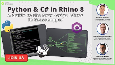 PYTHON & C# IN RHINO 8 – A Guide to the New Script Editor in Grasshopper (Free online workshop on Nov 19, 2024)