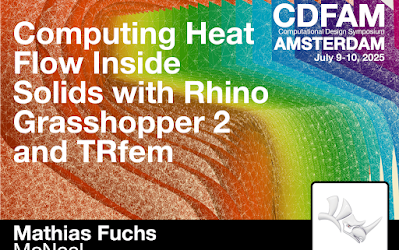 TRfem: Thermal Simulation in Grasshopper 2 – Interview with Mathias Fuchs (McNeel)