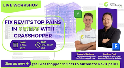 Fix Revit’s top pains in 6 steps with Grasshopper – Free online workshop (Nov 11, 2025 at 14h CET)